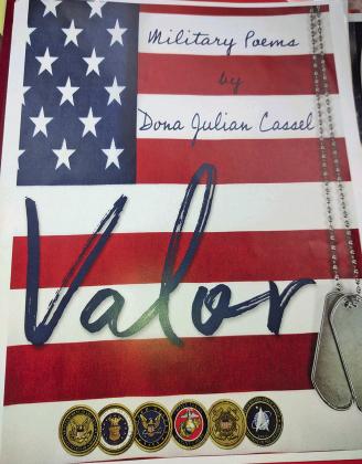 Dona Cassel’s recent project is the book Valor, a collection of military poems including Infamy, a piece that reminds it’s readers of December 7, 1941.