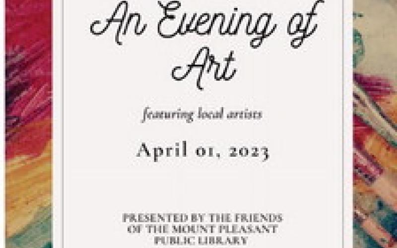 Friends of Mount Pleasant Library to host 8th Annual Evening of Art on April 1