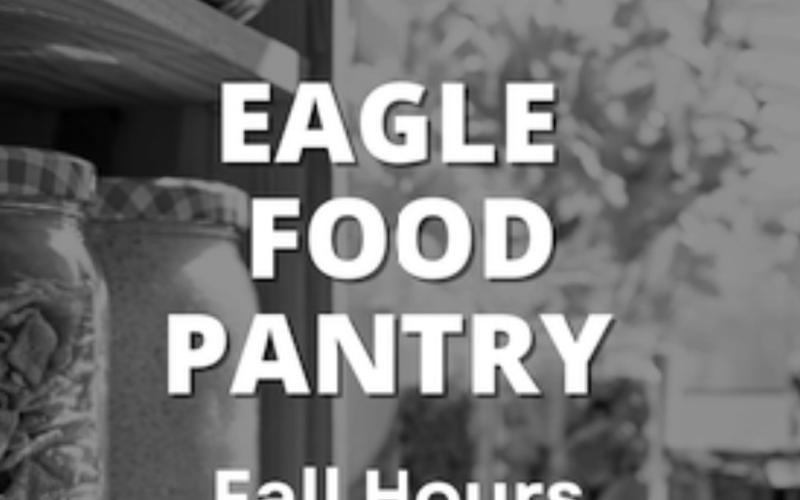 Eagle Food Pantry announces fall hours
