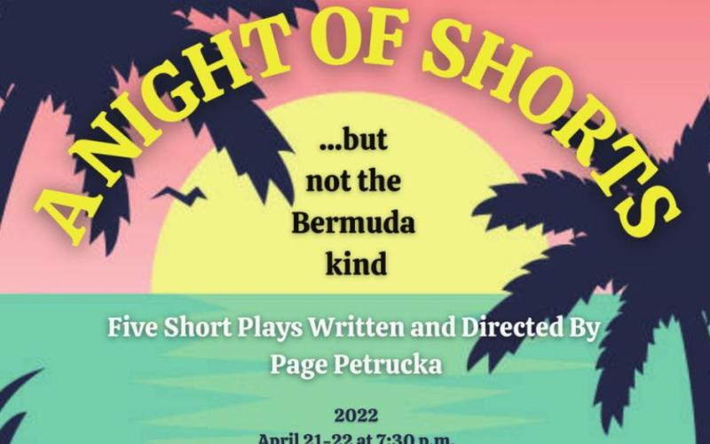 NTCC Theatre to present “A Night of Shorts...But Not the Bermuda Kind”