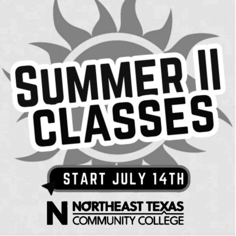 Summer II classes start July 14th
